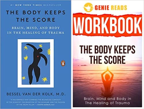 Featured Image for The Body Keeps the Score & Workbook for The Body Keeps The Score by Bessel van der Kolk M.D Paperback – JAN 2022